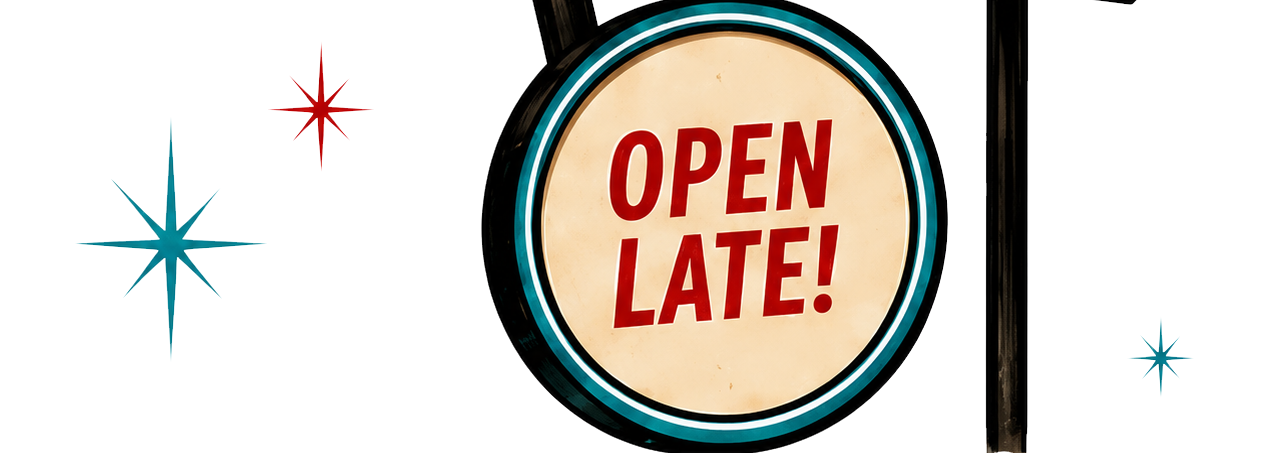 open late 3
